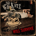 the album cover for Go-Katz - Go Katz Will Survive (10in)