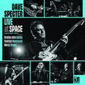 the album cover for Dave Specter - Live At Space, Volume 2
