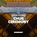 the album cover for John Keding - Chug / Ceremony (Mod)