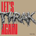 the album cover for Stick Men - Let's Thrak Again