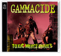 the album cover for Gammacide - Toxic Mercenaries
