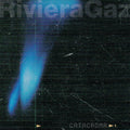 the album cover for Riviera Gaz - Catacroma