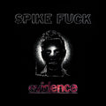 the album cover for Spike Fuck - evidence [Oxblood]
