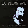 the album cover for Lol Williams Band - Very Thought Of You (Mod)