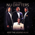 the album cover for Billy Lewis' Nu Drifters - Keep The Legend Alive (Mod)