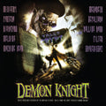 the album cover for Tales From The Crypt Presents: Demon Knight - Ost - Tales From The Crypt Presents: Demon Knight - Ost