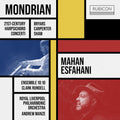 the album cover for Mahan Esfahani - Mondrian - 21st-Century Harpsichord Concerti