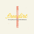 the album cover for Long Memory: 20 Years Of Free Dirt Records / Var - Long Memory: 20 Years Of Free Dirt Records / Var