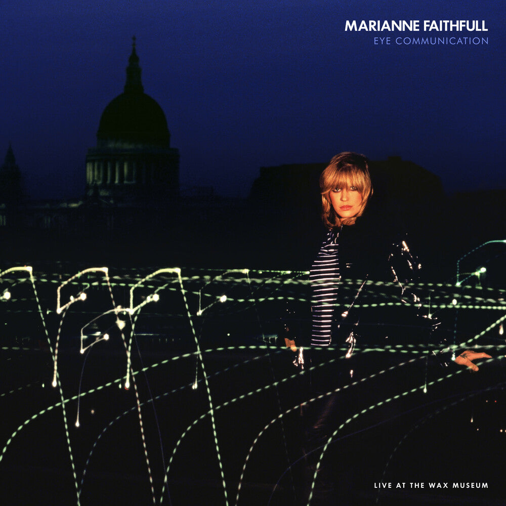 the album cover for Mariane Faithfull - Eye Communication: Live At The Wax Museum