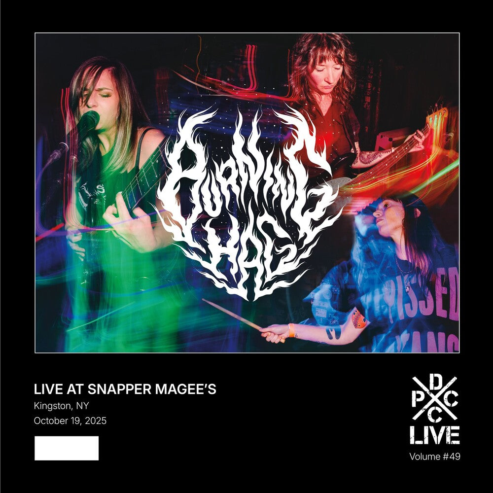 the album cover for Burning Hag - Dcxpc Live Vol. 49 Burning Hag Live At Snapper