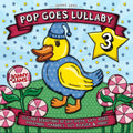 the album cover for Jammy Jams - Pop Goes Lullaby 3