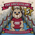 the album cover for Jammy Jams - Pop Goes Lullaby 5