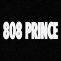 the album cover for 808 Prince - 808 Prince