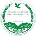 the album cover for Dr Dunks & Zopelar - Plateau Alone