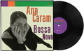 the album cover for Ana Caram - Bossa Nova [180 Gram]