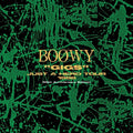 the album cover for Boowy - Gigs Just A Hero Tour 1986 - 40th Anniversary Ed.