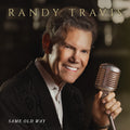 the album cover for Randy Travis - Same Old Way (Jewl)
