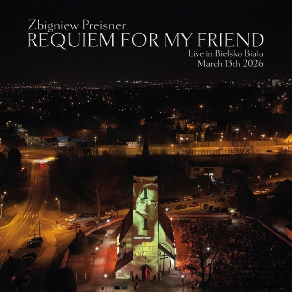 the album cover for Zbigniew Preisner - Requiem For My Friend Live In Bielsko-Biala