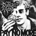 the album cover for Public Acid - Pay No More (Ins)