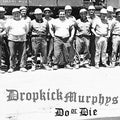 Dropkick Murphys - Do or Die Vinyl