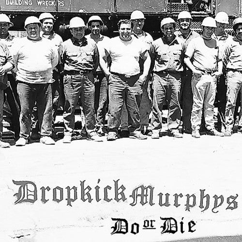 Dropkick Murphys - Do or Die Vinyl