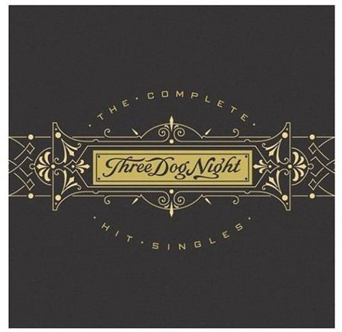 Three Dog Night - Complete Hit Singles CD