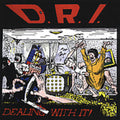 D.R.I. - Dealing with It CD