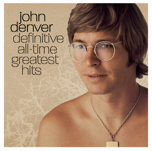 John Denver - Definitive All Time Greatest Hits CD