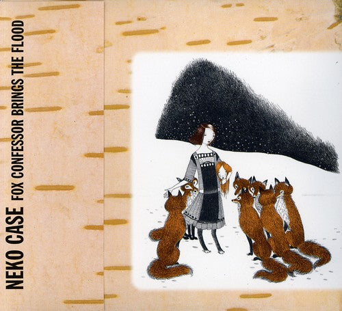 Neko Case - Fox Confessor Brings the Flood CD