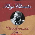 the album cover for Ray Charles - Ray Charles Unreleased
