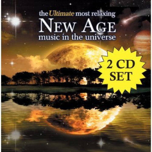 Various Artists - The Ultimate Most Relaxing New Age Music In The Universe CD