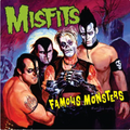Misfits - Famous Monsters
